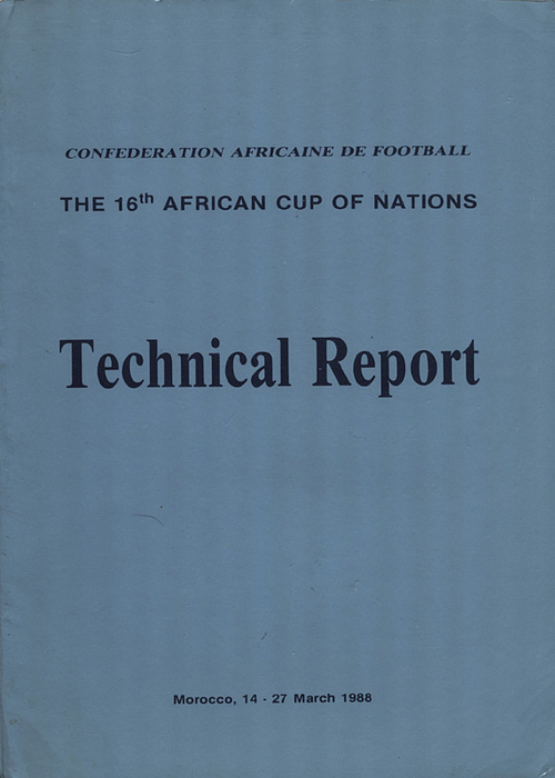 El Wahsh, Abdou Saleh | The 16th African Cup of Nations. Technical Report. Morocco 14 - 27 march 1988