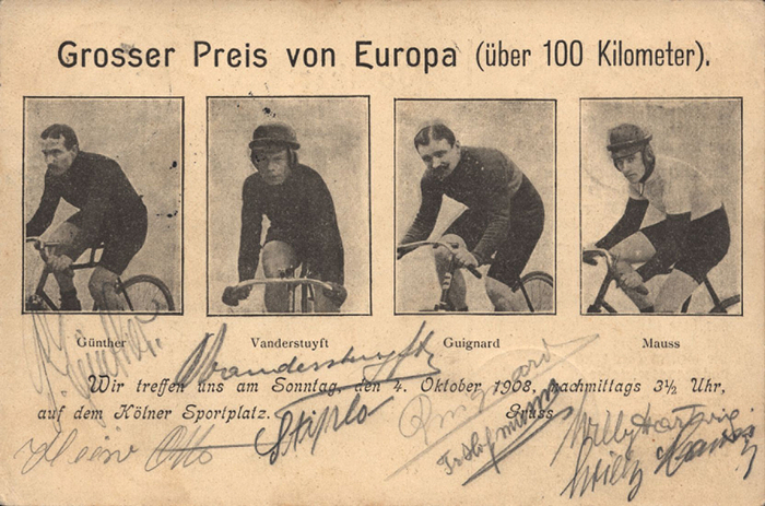 Vanderstuyft / Guignard / Günther  | Original Postkarte "Grosser Preis von Europa" 4.10.1908 mit 8 original Signaturen der Teilnehmer darunter Arthur Vanderstuyft (1883-1956) 2facher belgischer Meister, Vize-Weltmeister 1906 Steher; Paul Guignard (1876.1965) 4facher französischer Meister, 1905 Vizeweltmeister + 1921 3.Platz bei der WM jeweils als Steher; Peter Günther (1882-1918), 3facher deutscher Meister, 1911 (inoffizieller) Weltmeister, 1914 Europameister (Steher); u.a.. Karte ist geaufen und wurde am 3.10.1908 abgestempelt, 14x9,5 cm