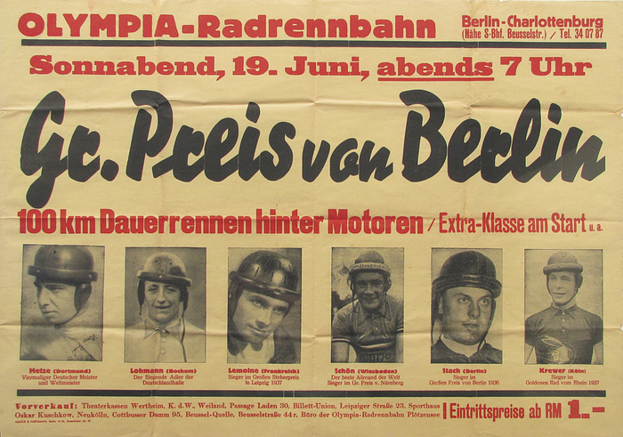 German Cycling Poster 1937 Grand Prix of Berlin - "Großer Preis von Berlin. Olympia Radrennbahn 19.Juni (1937)" (Grand Prix Berlin 1937). Official poster for the cycling event "100 km Dauerrennen hinter Motoren". 87x61 cm. Folded, small cracks. Condition: C