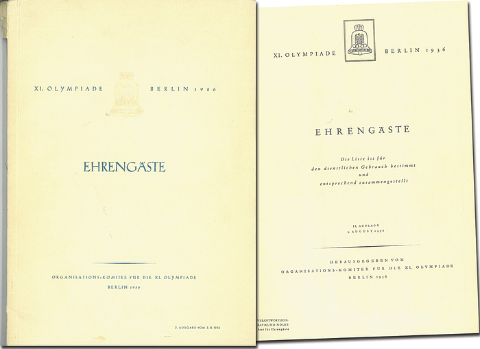 Ehrengäste OS 1936 Berlin  | XI. Olympiade Berlin 1936 - Ehrengäste. Die Liste ist für den dienstlichen Gebrauch bestimmt und entsprechend zusammengestellt. 2.Auflage 3.August 1936.