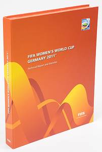 Technical Report and Statistics FIFA Women's World Cup Germany. 19 June- 10 July 2011. Special Edition. - Bild 3