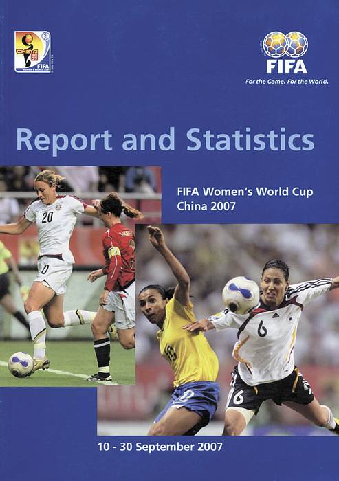 Technical Report and Statistic - FIFA Women´s World Cup China 2007.