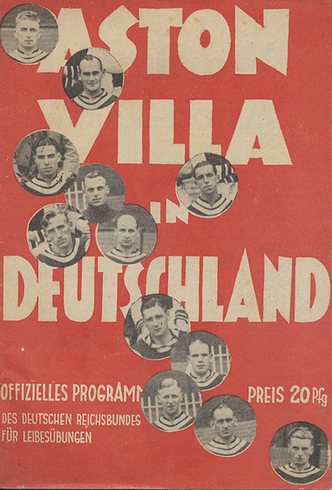 Aston Villa in Deutschland. Offizielles Porgramm des Deutschen Reichsbundes für Leibesübungen. (Spiel am 15.5.1938 im Berliner Olympiastadion Deutsche Auswahlelf - Aston Villa).