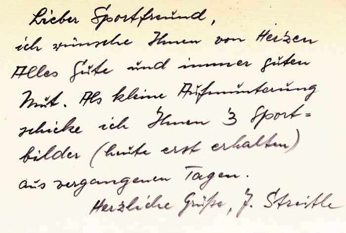 (1916-1982); 15 LS; DFB-Nationalspieler von 1938-1952. 8-zeiliger Brief auf Karton (9,5x14,5cm) mit Originalautograph von Jakob Streitle.