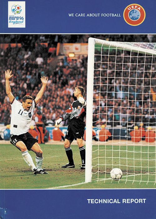 Euro 96 Technical Report. UEFA Euro 96 England.