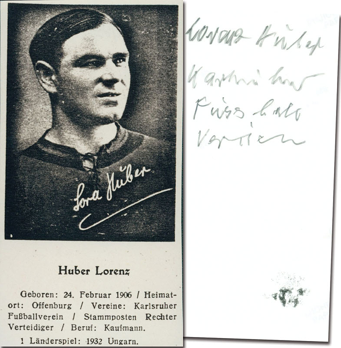 (1906-1989) S/W-Reprobild mit Originalsignatur und dem Zusatz  "K.F.V." von Lorenz "Lora" Huber auf der Rückseite. 1 DFB A-Länderspiel 1932. 15x8 cm.