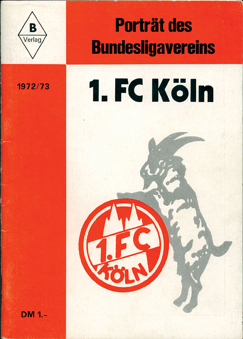 Porträt des Bundesligavereins 1.FC Köln 1972/73.