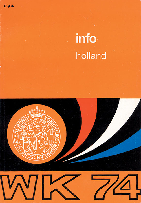 World Cup 1974. Dutch Teambook