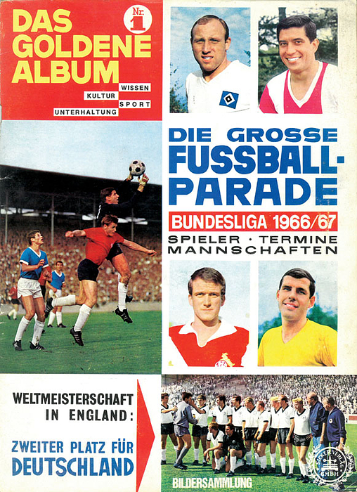 Die große Fußball-Parade. Bundesliga 1966/67 und Weltmeisterschaft in England.