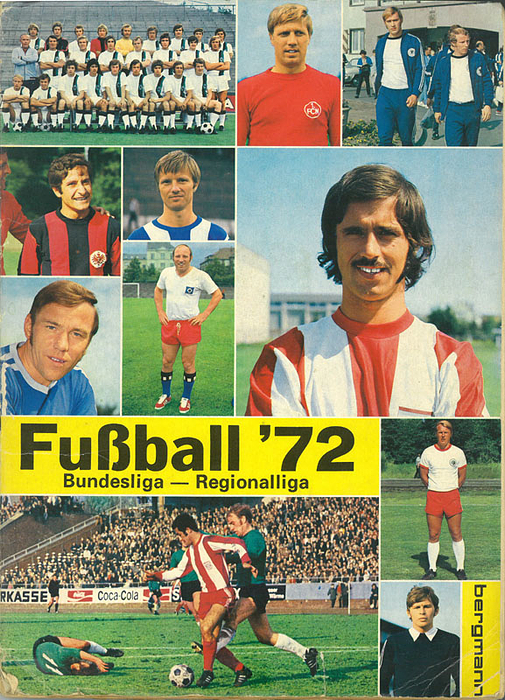 Fußball '72. Bundesliga - Regionalliga.