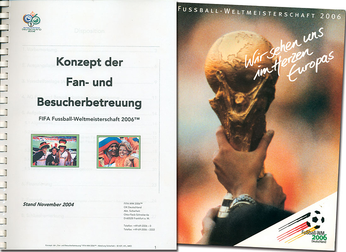 Bewerbung des Deutschen Fußball-Bundes um die Ausrichtung des FIFA-Weltpokals 2006 "Wir sehen uns im Herzen Europas. Fußball - Weltmeisterschaft 2006" und Konzept der Fan- und Besucherbetreung. Stand November 2004.