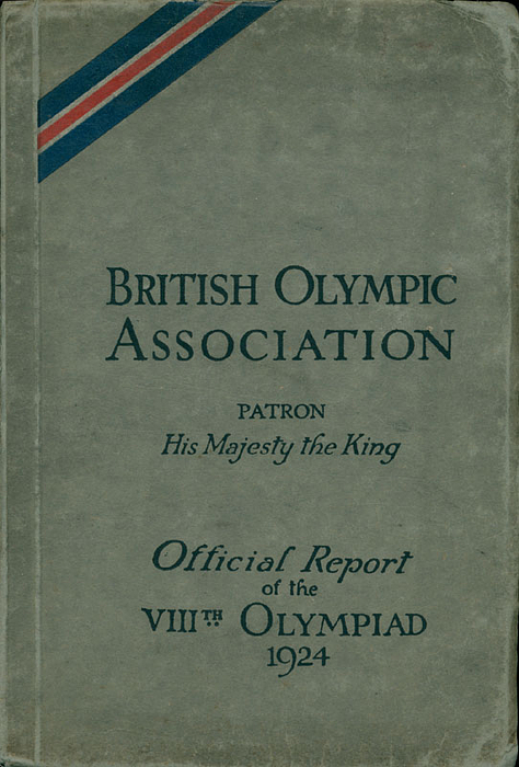 British Olympic Association: The Official Report of the VIIIth Olympiad, Paris 1924.