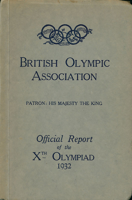 British Olympic Association. The official report of the Xth Olympiad 1932.