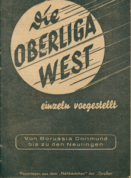 Die Oberliga West einzeln vorgestellt. Von Borussia Dortmund bis zu den Neulingen. Reportagen aus dem „Nähkästchen“ der Großen.