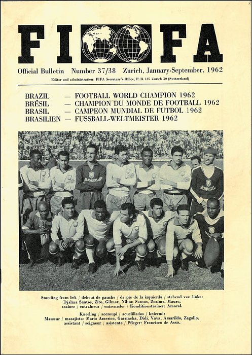 FIFA Official Bulletin Number 37/38. Zurich, January - Septemeber 1962. Brazil Football World Champion 1962.