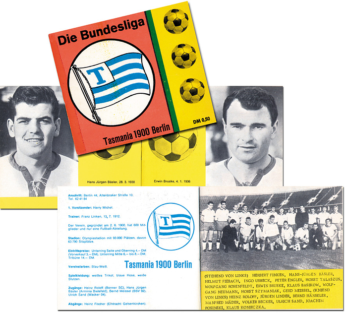 Berlin,Tasmania-Schumann, Günther | Die Bundesliga: Tasmania 1910 Berlin. Mit S/W-Mannschaftsbild und 14 Portraits der Spieler.