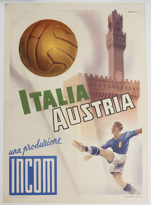  - Original poster for the international football match between Italy and Austria (3:1) on May 22, 1949, in Florence. With the inscription "Italia - Austria" and the advertising slogan "Incom." Design by Corrado Mancioli (1904-1968). Printed in 1949 by GAP - Roma. 69.5 x 49.5 cm --Poster mounted on linen. Expertly restored at one corner. Condition: B