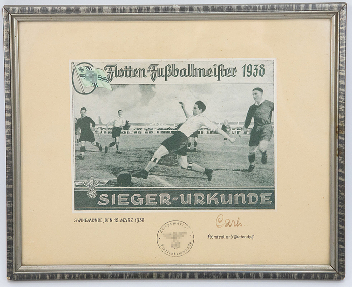 Flotten-Fußballmeister 1938  | Siegerurkunde "Flotten-Fußballmeister 1938" datiert "Swinemünde, den 12.März 1938 mit original Signatur vom Generaladmiral Rolf Carls (1885-1954). Gerahmt, 31,5x26 cm.