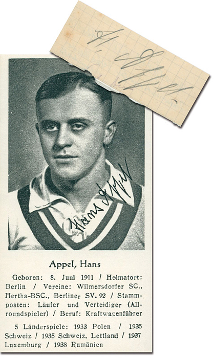 Appel, Hans  | (1911-1973) Blancobeleg mit Originalsignatur von Hans Appel (Berliner SV). 5 DFB  A-Länderspiele von 1933 - 38. 7,5x3 cm.