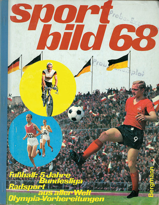 Sammelbilder-Bergmann 68  | Sportbild 68. Fußball: 5 Jahre Bundesliga, Radsport aus aller Welt, Olympia-Vorbereitung.