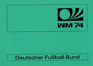 World Cup 1974. German FA Teambook - World Cup 1974, German FA booklet of the German World Cup Squad 1974. 32 pages size 14.5x10.5 cm, with coloured photos and short biographies of all German players and trainers. Condition: A - Bild 2