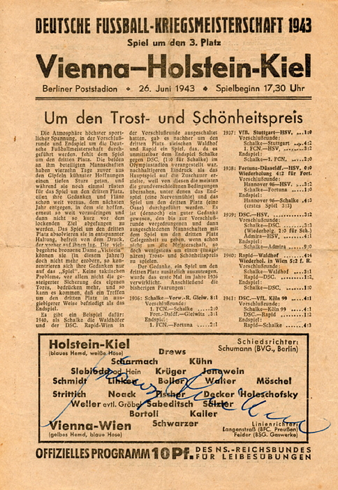German Football Programm 1943. 3rd place match  W - German War Championships Vienna Wien vs Holstein Kiel on 26th june 1943 in Berlin. Size 15xcm, 2 pages, Condition: C