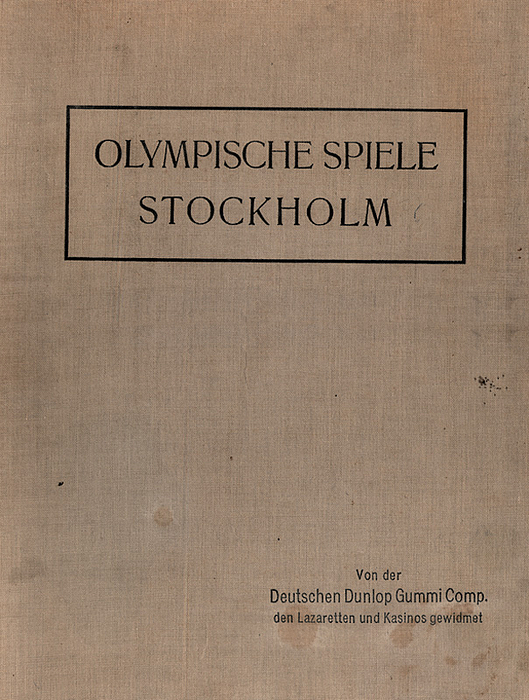 Wagner/Eichenberger 1912, (Hrsg.) | Olympische Spiele Stockholm 1912.