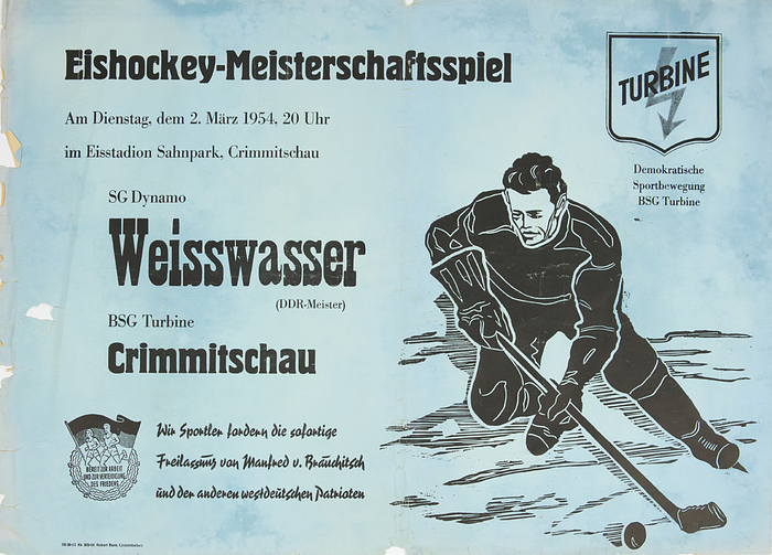 Plakat - Eishockey DDR 1954  | Original Plakat der BSG Turbine Crimmitschau "Eishockey Meisterschaftsspiel 2.März 1954 SG Dynamo Weisswasser - BSG Turbine Crimmitschau". 62x44 cm