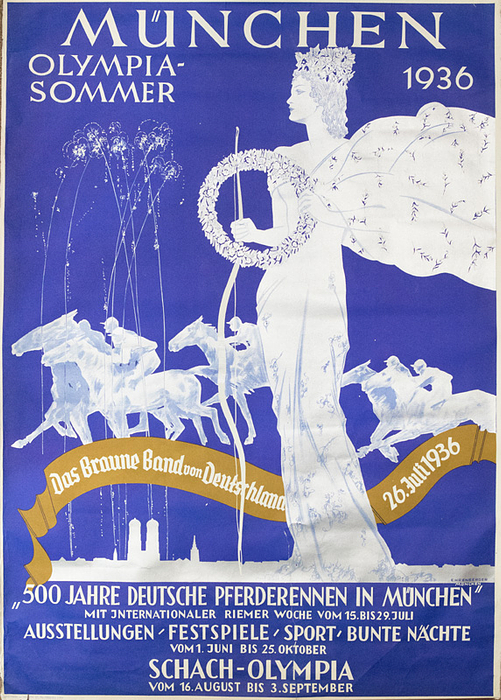 Poster - München Braunes Band  | "München Olympia - Sommer 1936. Das braune Band von Deutschland 26.Juni 1936. 500 Jahre deutsche Pferderennen in München. Ausstellung / Festspiele /Sport. Schach - Olympiade 16.8. bis 3.9.1936" Großes Werbeplakat. Desgin:Ehrenberger, München. Farblithografie, 116x85 cm