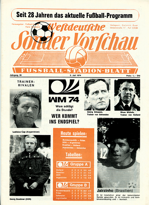 Programm WM 1974  | Programmheft für die Spiele Gruppe A der Fußball-WM 1974 am 3.7.1974. Argentinien - DDR und Holland - Brasilien. Westdeutsche Sondervorschau.