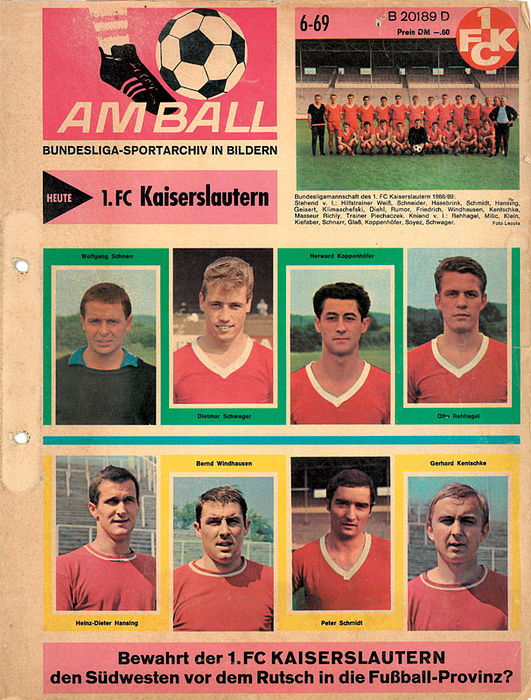 Kaiserslautern - Am Ball  | Am Ball. Bundesliga-Sportarchiv in Bildern. 1.FC Kaiserslautern 6/69.