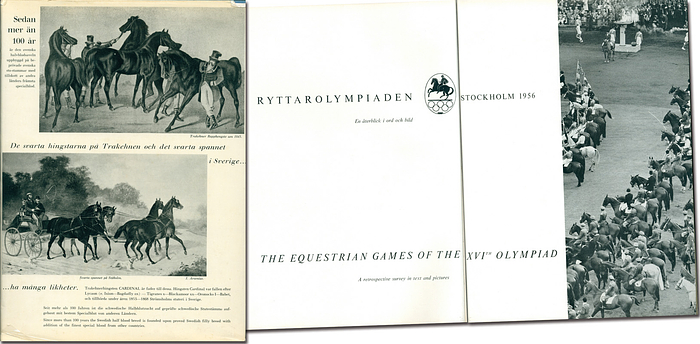  - Olympic Games 1956. Official Report Stockholm: „The Equestrian Games of the XVIth Olympiad“. A retrospective survey in text and pictures. Official Report from the OC. Size 22x31 cm, 268 pages cloth bound,with 400 b/w photos. (SWEDISH/ENGLISH). With dust Jacket. This edition comes with four folding maps in the supplement. (These are missing in most copies). Small tears on jacket, minor bad spot on rear. Condition: B-C