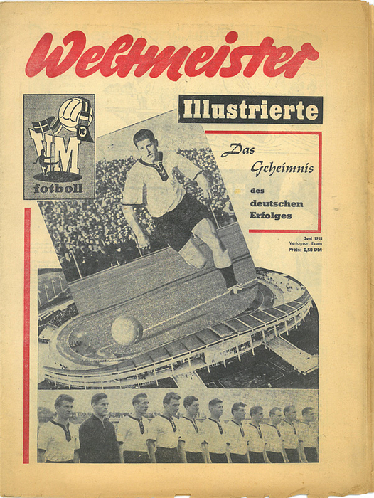 Weltmeister Illustrierte  | Weltmeister Illustrierte. Das Geheimnis des deutschen Erfolges. Hers. vom Sport-Beobachter.