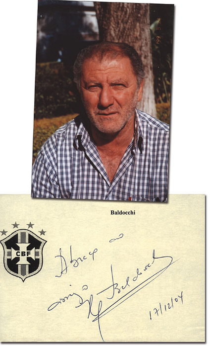 Baldocchi  | Fußball Weltmeister Brasilien 1970. Blancobeleg mit orignal Signatur von (José Guilherme) Baldocchi. Wurde mit Brasilien 1970 Weltmeister, kam jedoch nicht zum Einsatz. Insgesamt ein Länderspiel, 15x10,5 cm. Dabei Farbfoto.
